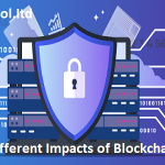 7 Different Impacts of Blockchain on Finance and Banking